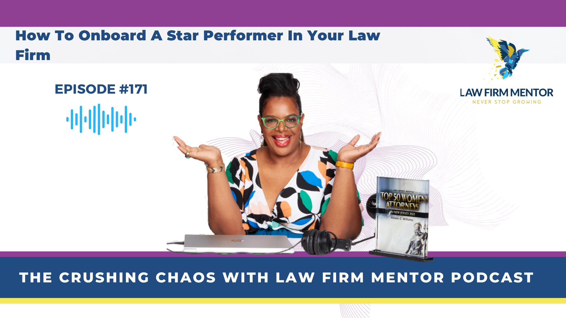 How To Onboard A Star Performer In Your Law Firm